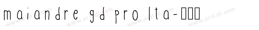 maiandre gd pro lta字体转换